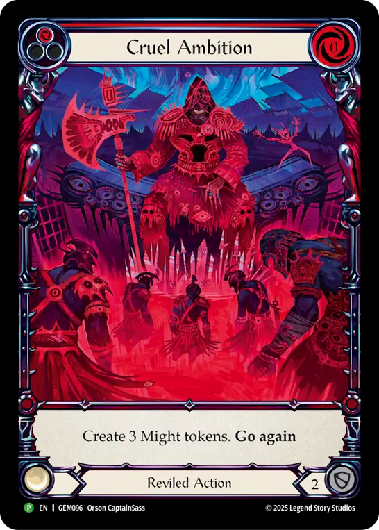Cruel Ambition Extended Art (Red) GEM096 (Promo)