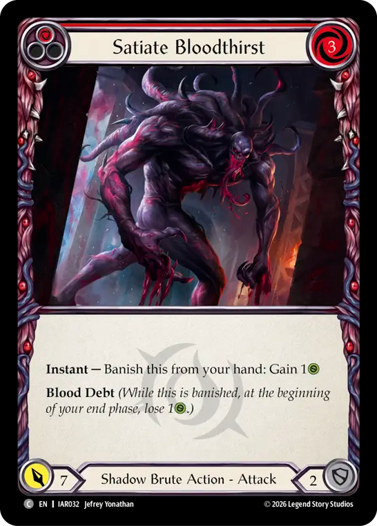 Satiate Bloodthirst (Red) IAR032 (Usurp the Shadow Throne)