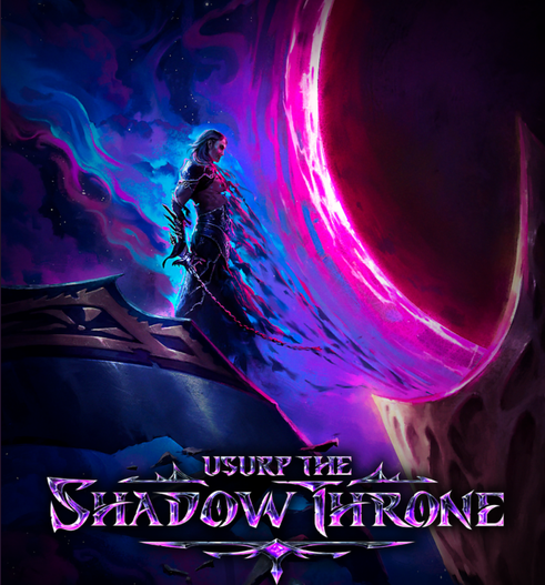 Usurp the Shadow Throne