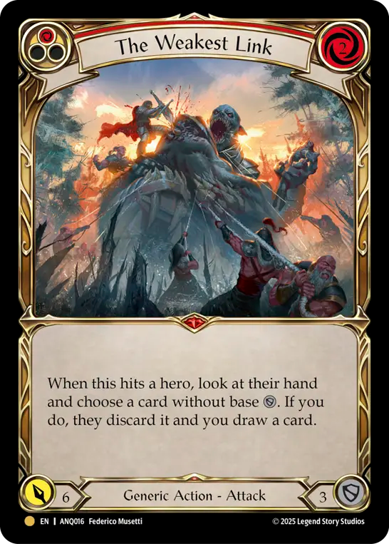 The Weakest Link (Red) ANQ016 (Compendium of Rathe Antiquity)
