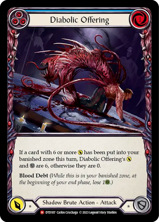 Diabolic Offering (Blue) DTD107 (Dusk Till Dawn)