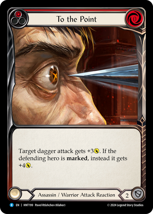 To the Point Rainbow Foil (Red) HNT199 (The Hunted)