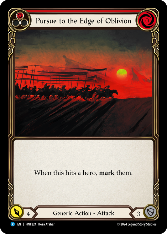 Pursue to the Edge of Oblivion (Red) HNT224 (The Hunted)