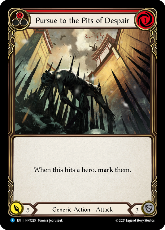 Pursue to the Pits of Despair (Red) HNT225 (The Hunted)