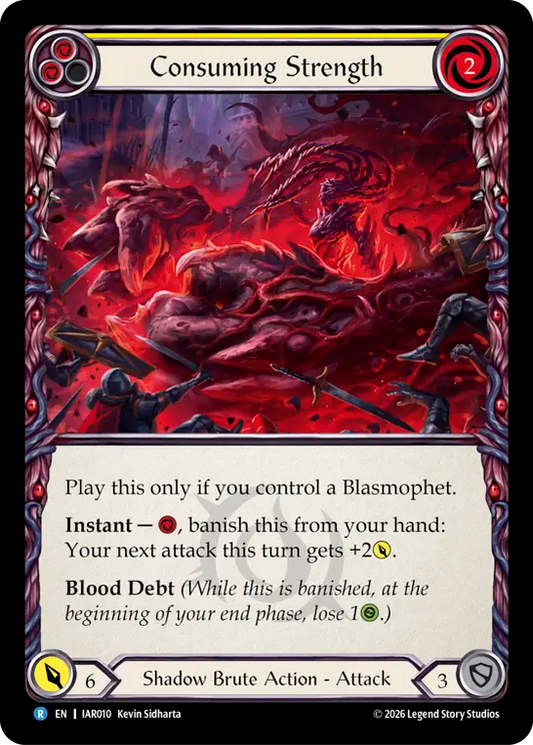 Consuming Strength (Yellow) IAR010 (Usurp the Shadow Throne)