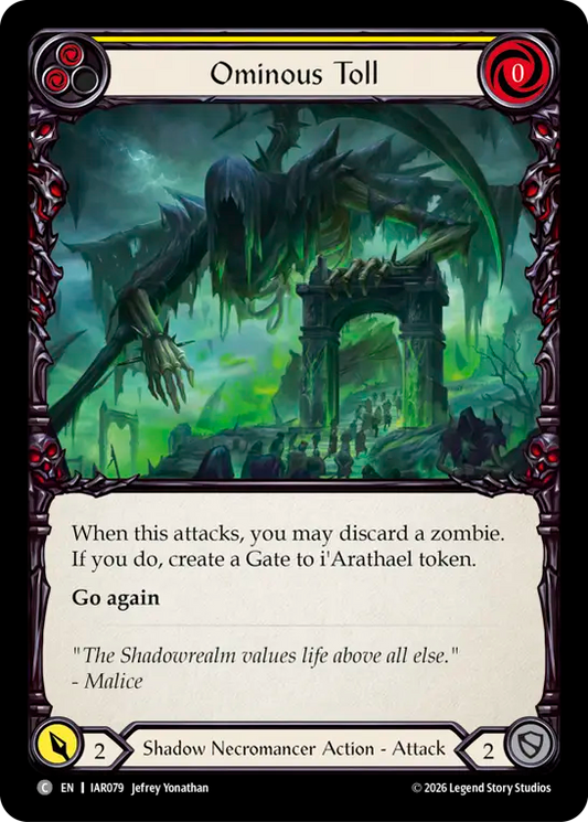Ominous Toll (Yellow) IAR079 (Usurp the Shadow Throne)
