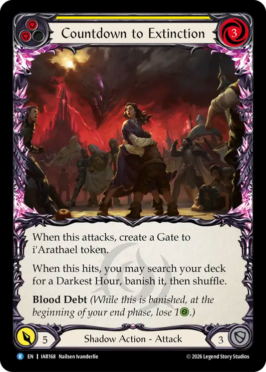 Countdown to Extinction (Yellow) IAR168 (Usurp the Shadow Throne)
