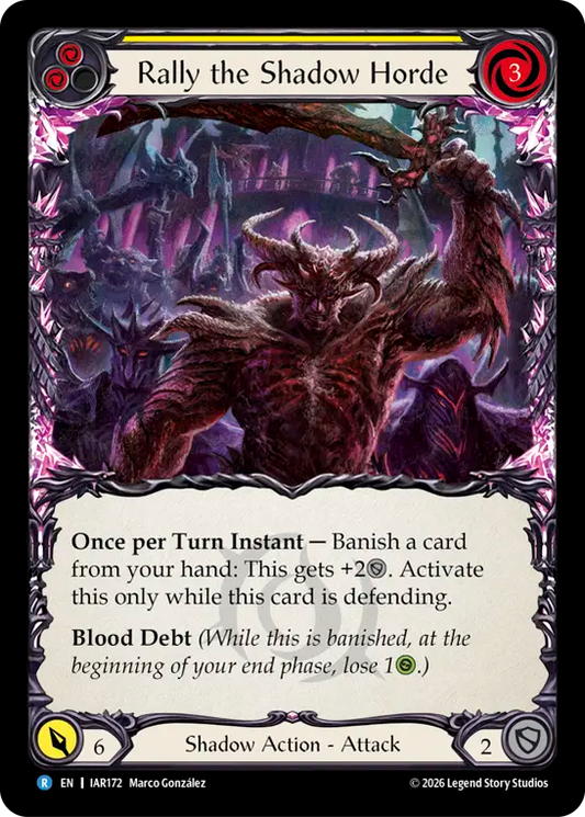 Rally the Shadow Horde (Yellow) IAR172 (Usurp the Shadow Throne)