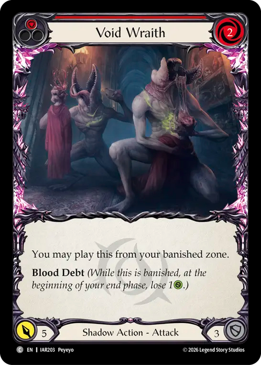 Void Wraith (Red) IAR203 (Usurp the Shadow Throne)