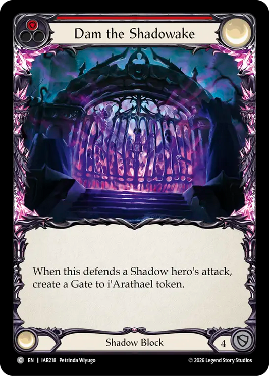 Dam the Shadowake (Red) IAR218 (Usurp the Shadow Throne)