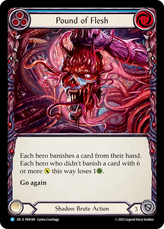 Pound of Flesh Rainbow Foil (Blue) PEN189 (Compendium of Rathe)